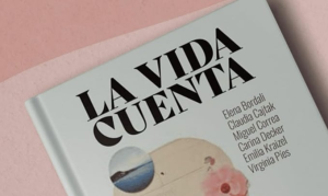 La vida cuenta: Relatos que exploran emociones profundas