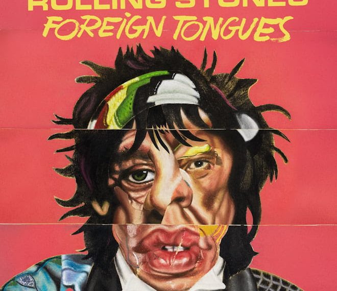 Nuevo álbum de Rolling Stones: ¿Qué sorpresas trae Foreign Tongues?